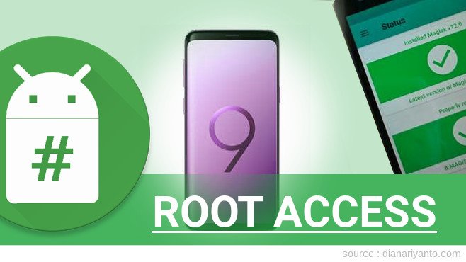 UPDATE : Cara Root Samsung Galaxy S9 Tanpa Unlock Bootloader