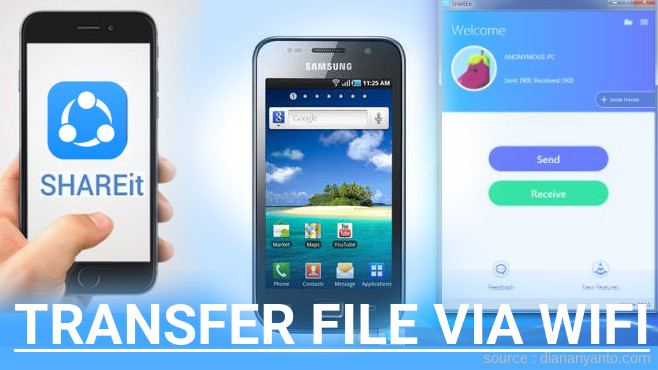Cara Mudah Transfer File via Wifi di Samsung Galaxy SL i9003 4GB Menggunakan ShareIt Terbaru