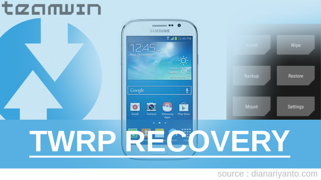 Install TWRP Samsung Galaxy GRAND NEO i9060 16GB Tanpa PC