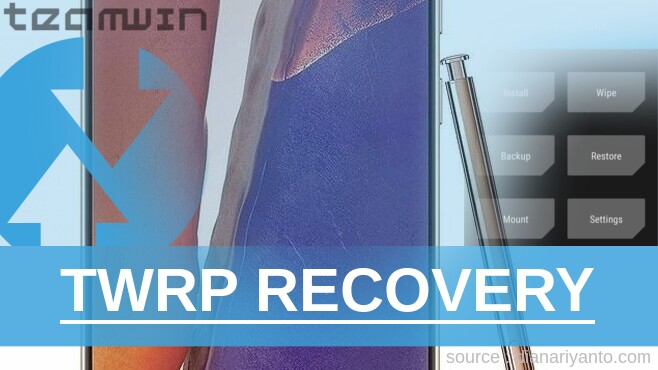 Install TWRP Samsung Galaxy Note 20 Temp