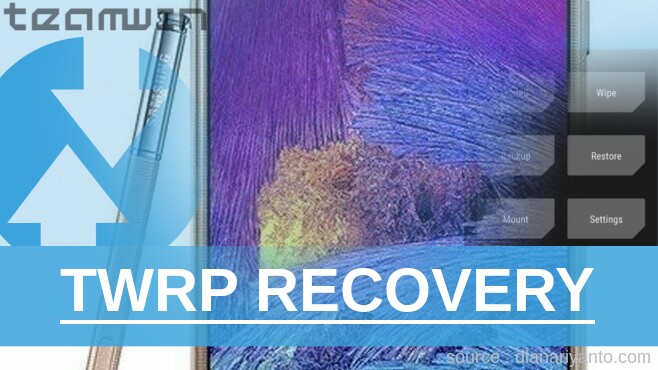 Download TWRP Samsung Galaxy Note 4 N910C Tanpa PC