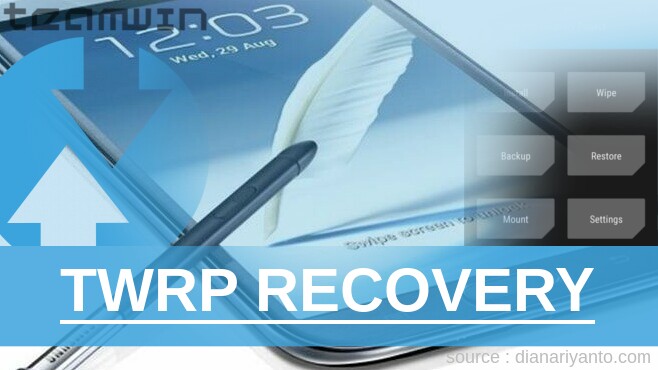 Cara Install TWRP Samsung Galaxy Note II(2) N7100 Paling Simpel