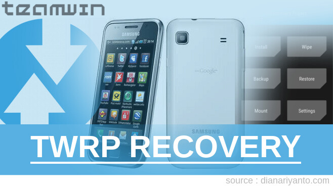 Download TWRP Samsung Galaxy S i9000 Tanpa Komputer