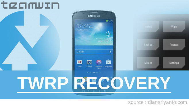 Download TWRP Samsung Galaxy S4 Active Tanpa Unlock Bootloader