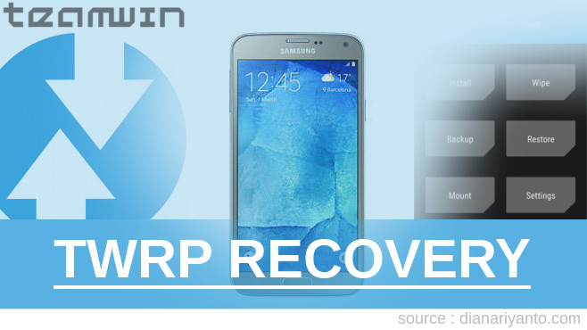 Cara Pasang TWRP Samsung Galaxy S5 Neo Paling Simpel