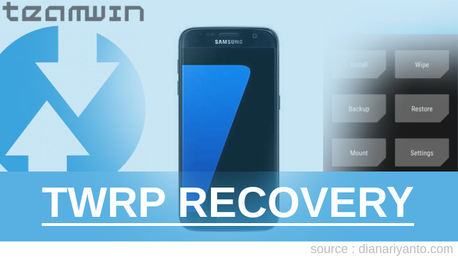 Install TWRP Samsung Galaxy S7 Berhasil 100%