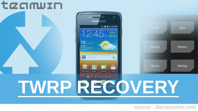 Cara Pasang TWRP Samsung Galaxy W i8150 Paling Simpel